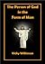 The Person of God in the Form of Man by Vicky Wilkinson