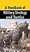 A Handbook of Military Strategy and Tactics