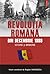 Revoluția română din 1989 by Bogdan Murgescu
