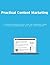 Practical Content Marketing