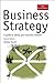 Business Strategy: A Guide to Effective Decision-Making