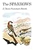 The Sparrows (Poyser Monogr...