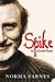 Spike by Norma Farnes