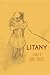 Litany a Novel by Mary Travers