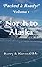 North to Alaska! ("Packed & Ready!" series Book 1)