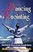 Dancing into the Anointing:...