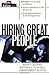 Hiring Great People by Kevin C. Klinvex