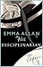 The Disciplinarian by Emma Allan