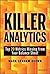 Killer Analytics: Top 20 Me...
