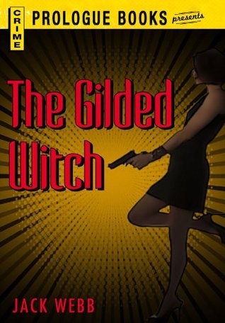 The Gilded Witch (Prologue Books)