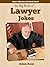 Lawyer Jokes - Funny Lawyer...