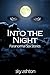 Into The Night by Sky Ashton