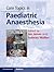 Core Topics in Paediatric Anaesthesia (Cambridge Medicine by Ian James