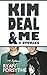 Kim Deal and Me: 4 Stories