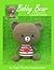 Bobby Bear Amigurumi Crochet Pattern