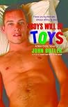 Boys Will Be Toys