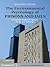 The Environmental Psychology of Prisons and Jails: Creating Humane Spaces in Secure Settings (Environment and Behavior)