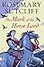 The Mark of the Horse Lord by Rosemary Sutcliff