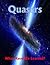 Quasars: What Have We Learned?