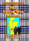 The Cheap Way Round