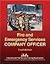 Fire and Emergency Services Company Officer by Frederick M. Stowell