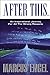 After This... An Inspirational Journey for All the Wrong Reasons by Marcus Engel