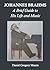 Johannes Brahms: A Brief Gu...