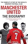 Manchester United by Jim White Manchester United by Jim White