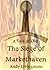 The Siege of Markethaven: A...