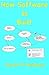 How Software is Built (Qual...