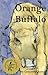 Orange Buffalo