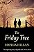 The Friday Tree
