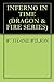 INFERNO IN TIME (DRAGON & F...