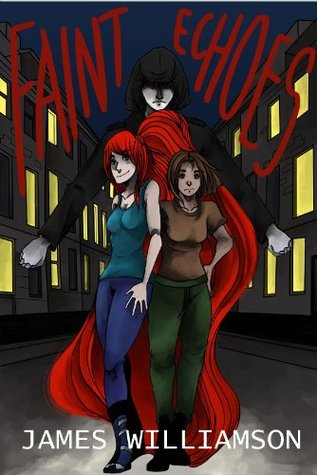 Faint Echoes (Kindle Edition)