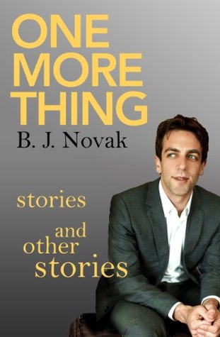 One More Thing: Stories and Other Stories