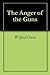 The Anger of the Guns