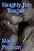 Naughty For Teacher