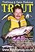 Trolling & Spin Fishing for Trout by Allan Burgess