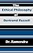 The Ethical Philosophy of Bertrand Russell by Dr. Ramendra