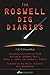 The Roswell Dig Diaries (Sci Fi Declassified Book 1)