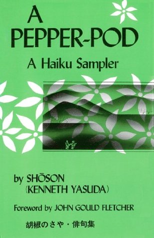 Pepper-Pod: A Haiku Sampler (Kindle Edition)