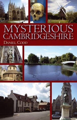 Mysterious Cambridgeshire (Mysterious (Local))