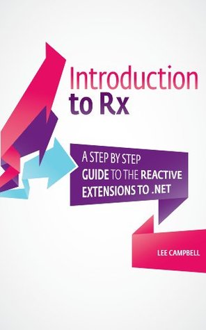 Introduction to Rx (Kindle Edition)