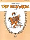 Palmer-Hughes Accordion Course - Easy Rock 'n' Roll Book Palmer-Hughes Accordion Course - Easy Rock 'n' Roll Book