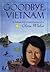Goodbye, Vietnam by Gloria Whelan