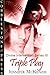Triple Play (Divine Intervention #3)