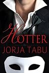 Hotter (How Do You Want It, #8)