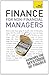 Finance for Non-Financial Managers: Teach Yourself: A comprehensive manager's guide to business accountancy