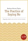 The Practice of Saying No: A HarperOne Select – A Spiritual Reflection on Sabbath-Keeping and Finding the Sacred in Everyday Life Book cover for The Practice of Saying No: A HarperOne Select – A Spiritual Reflection on Sabbath-Keeping and Finding the Sacred in Everyday Life