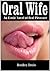 Oral Wife: An Erotic Novel of Oral Pleasure
